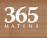 365 MATINS