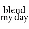 BLEND MY DAY
