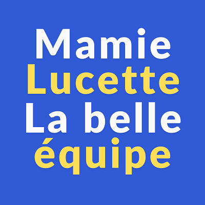 MAMIE LUCETTE