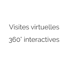 VISITES VIRTUELLES 360 INTERACTIVES