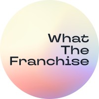WHAT THE FRANCHISE