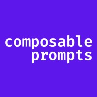 COMPOSABLE PROMPTS