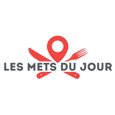 LES METS DU JOUR