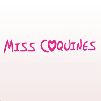 MISS COQUINES