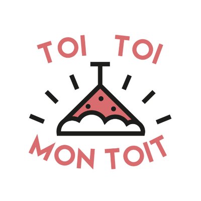 TOI TOI MON TOIT